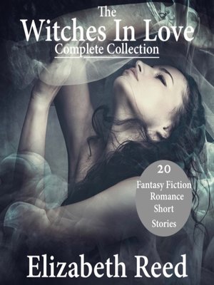 cover image of The Witches In Love Complete Collection